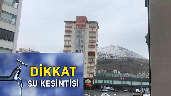 Talas'ta yaşayanlar dikkat Su kesintisi olacak!