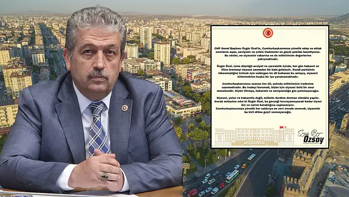 Vekil Özsoy tepki gösterdi: ''Milletimizin değerlerine yakışmamaktadır''