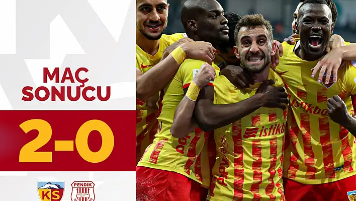 Yaz bir üç puan daha! Süper Lig'de Kayserispor fırtınası... (2-0)