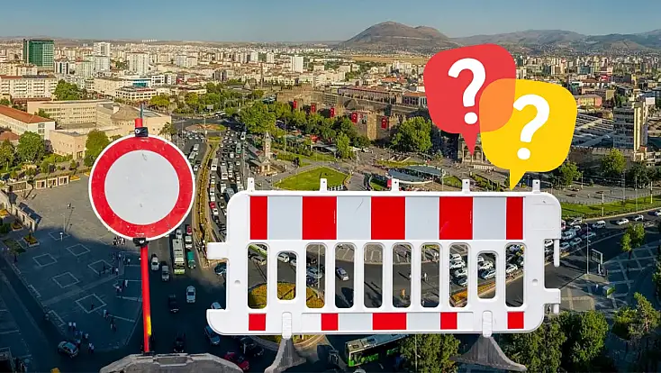 Kayseri Cumhuriyet Meydanı’nda yollar kapanıyor! Pazar günü bu güzergâhlara dikkat