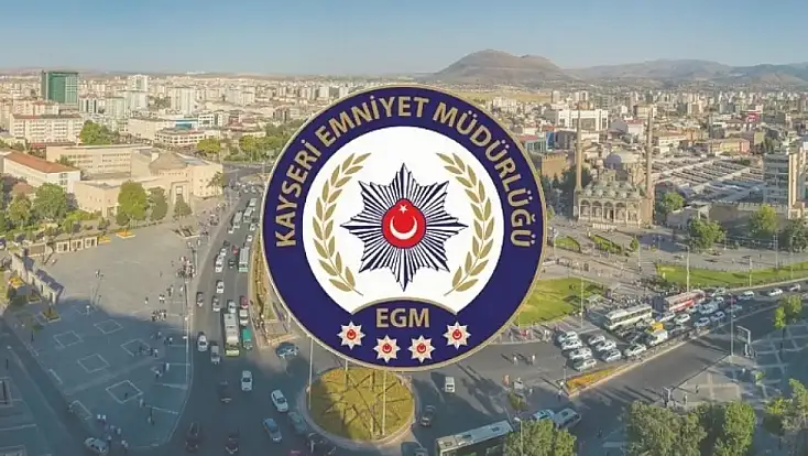 Kayseri'de 22-28 Haziran bilançosu: Yüzlerce tutuklama onlarca operasyon...