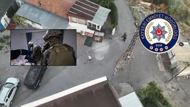 Kayseri'de İHA destekli operasyon: Zehir tacirlerine darbe vuruldu!