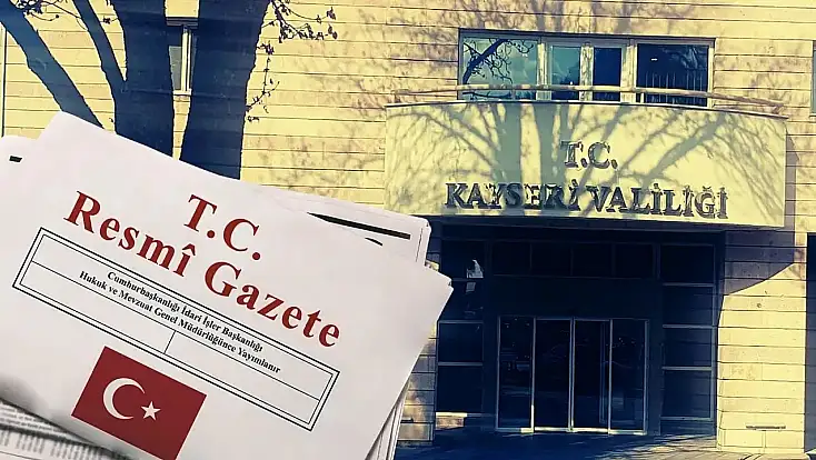 Valiler Kararnamesi de yolda: Kayseri Valisi değişecek mi?