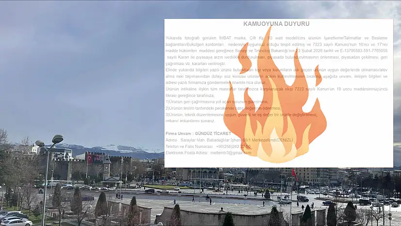 Alev Alma Riski - İMBAT Marka Ürün Toplatılıyor