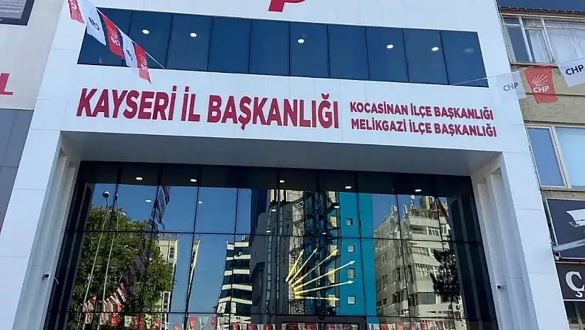 CHP Kayseri'de o isim görevde alındı!