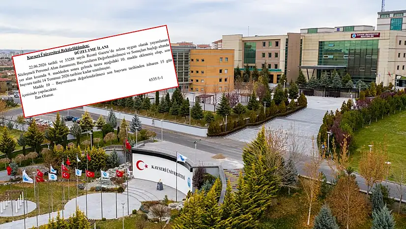 KAYÜ'den düzeltme ilanı: O kadrolar için başvuru süresi uzatıldı!