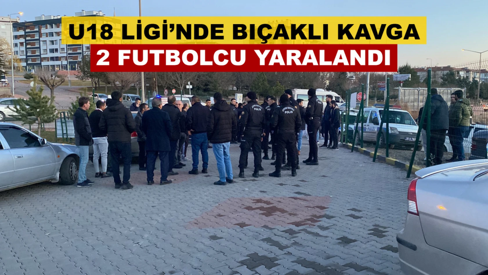 Kayseri'de Amatör Maçta Bıçaklı Kavga! (2 Yaralı) - Hem de U18 Ligi'nde...