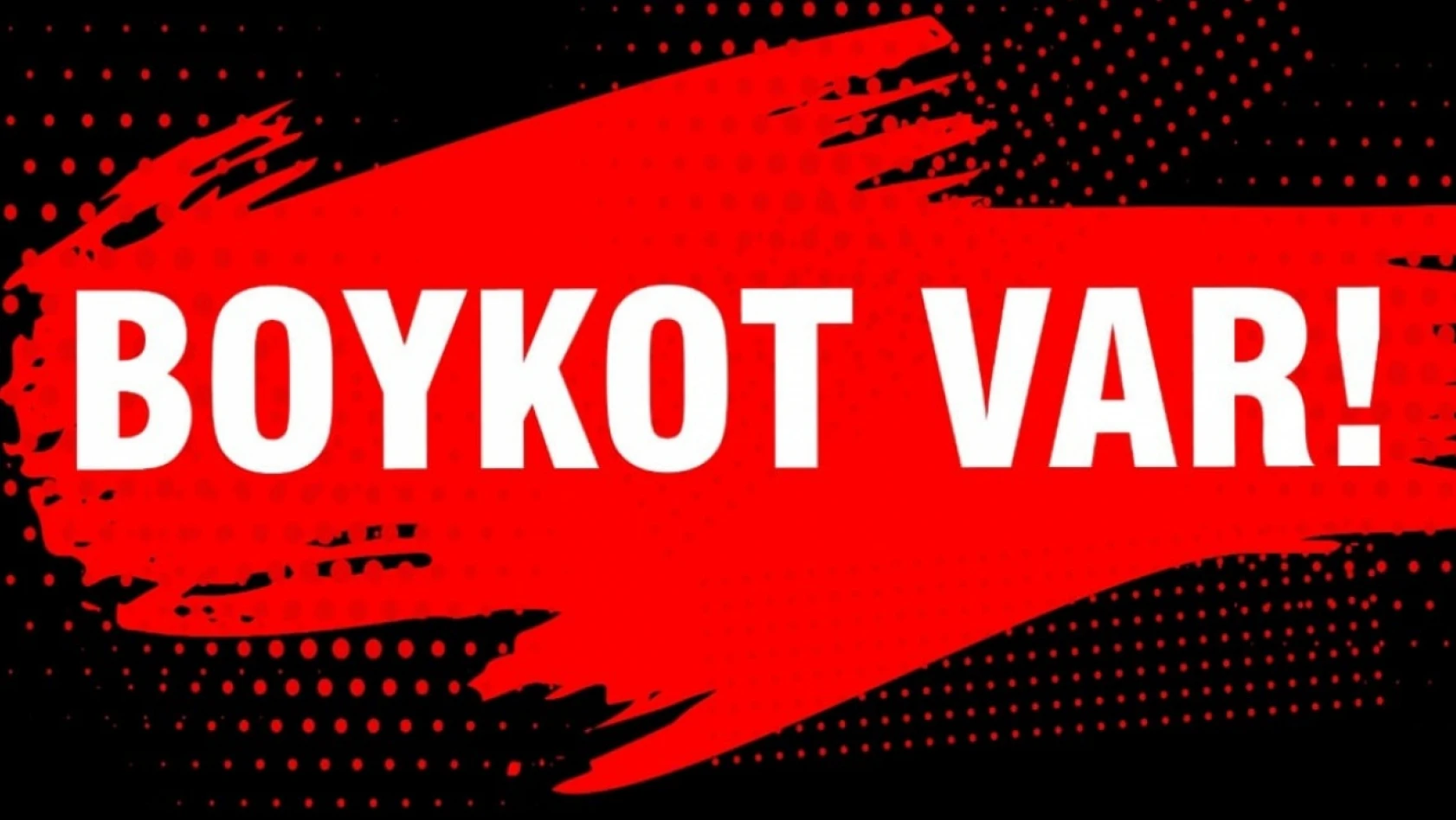 Kayseri'de Boykot