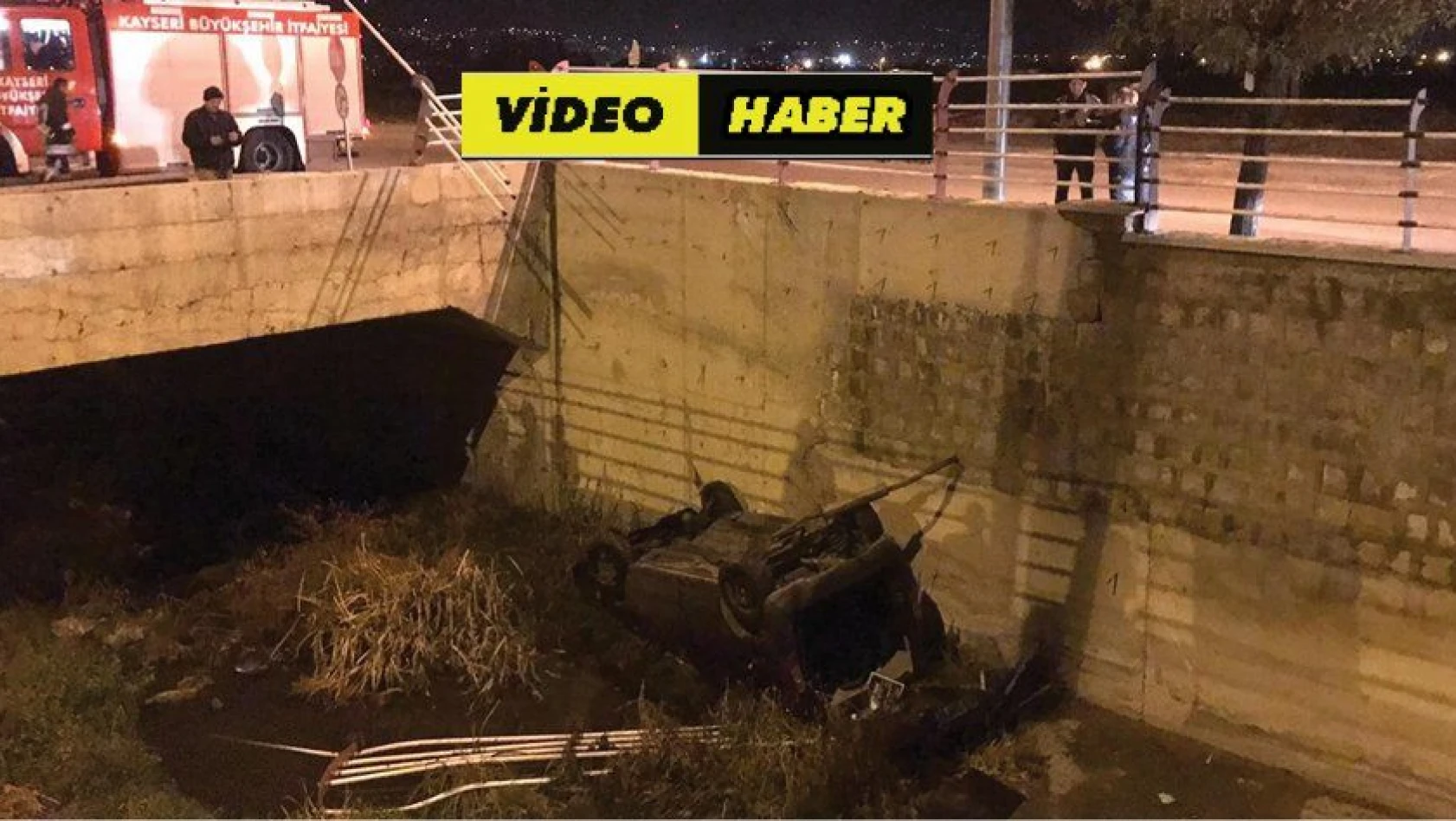 Kayseri'de otomobil kanala uçtu: 1 yaralı