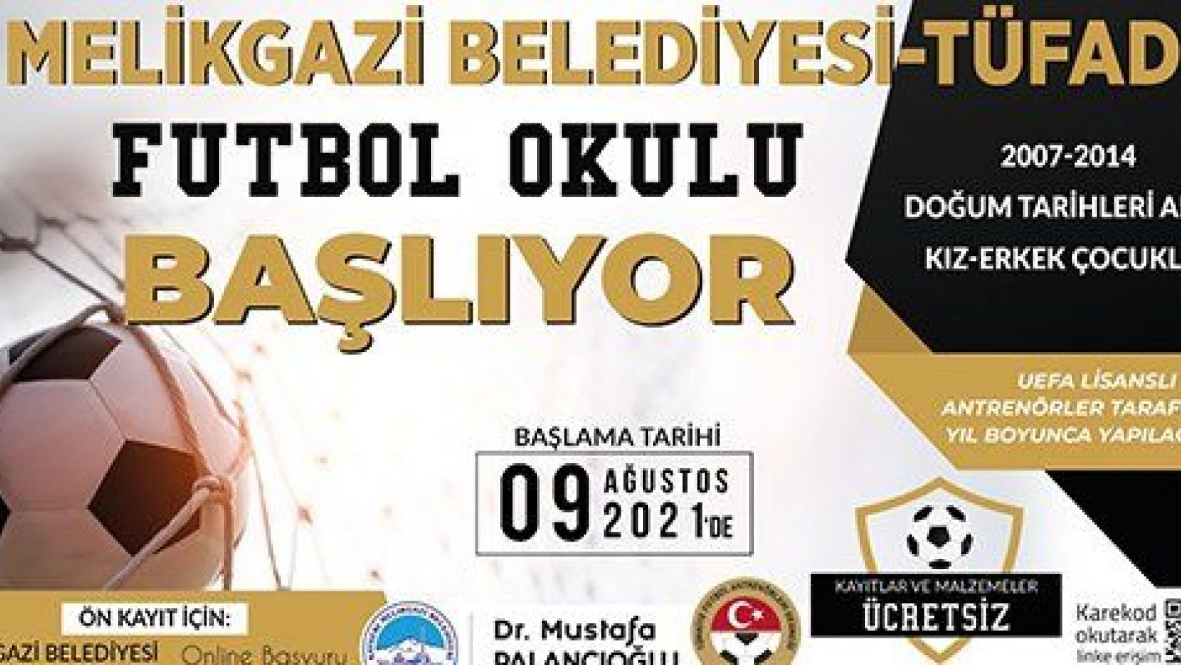 Melikgazi Belediyesi-TÜFAD Futbol Okulu başlıyor
