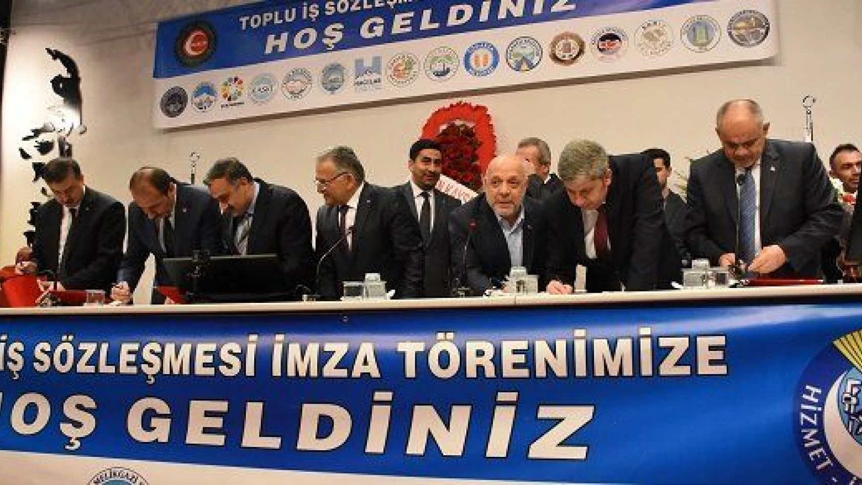 Kayseri'de 15 belediye toplu iş sözleşmesi imzaladı