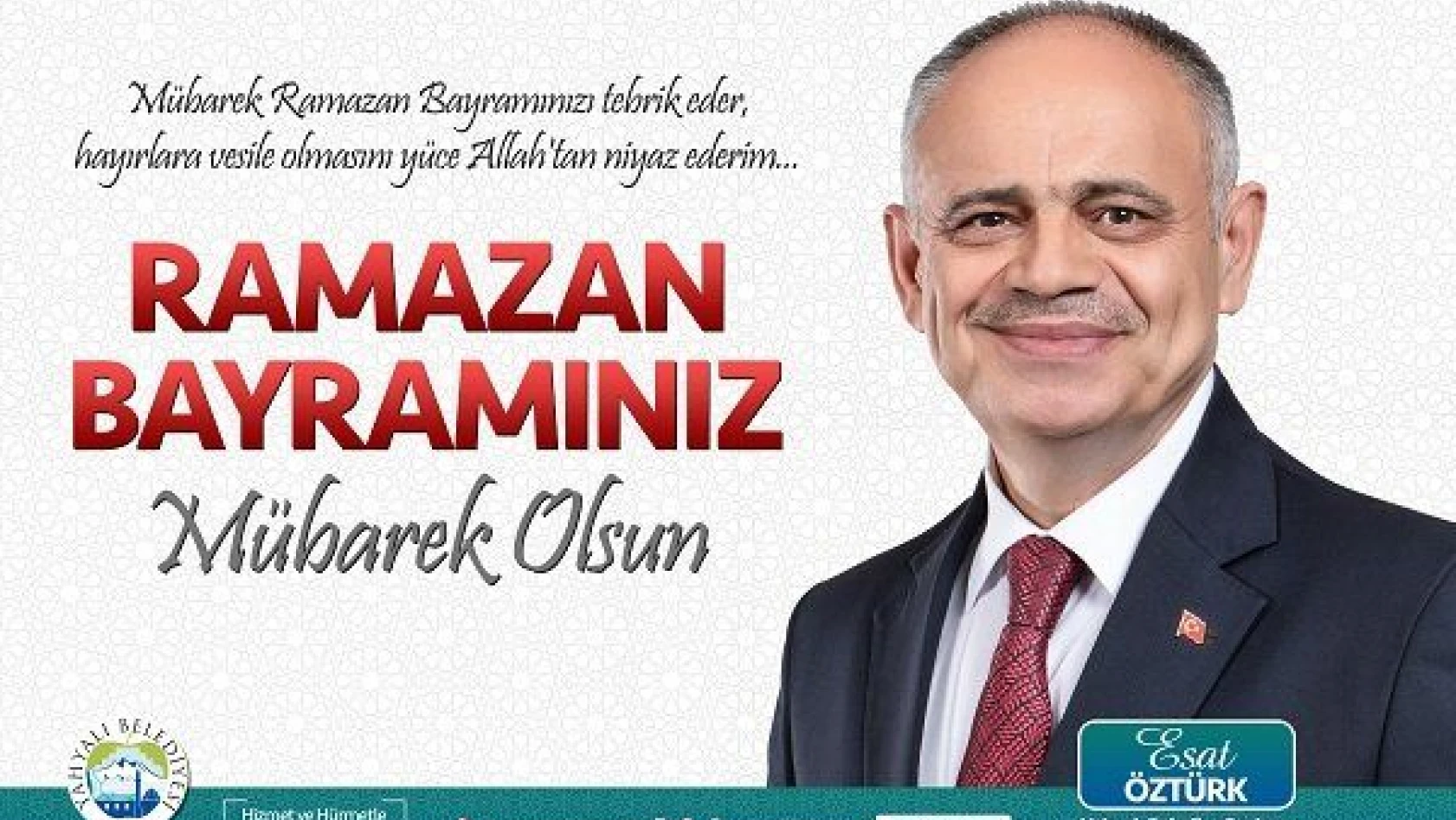 Yahyalı Belediye Başkanı Öztürk'ten bayram mesajı