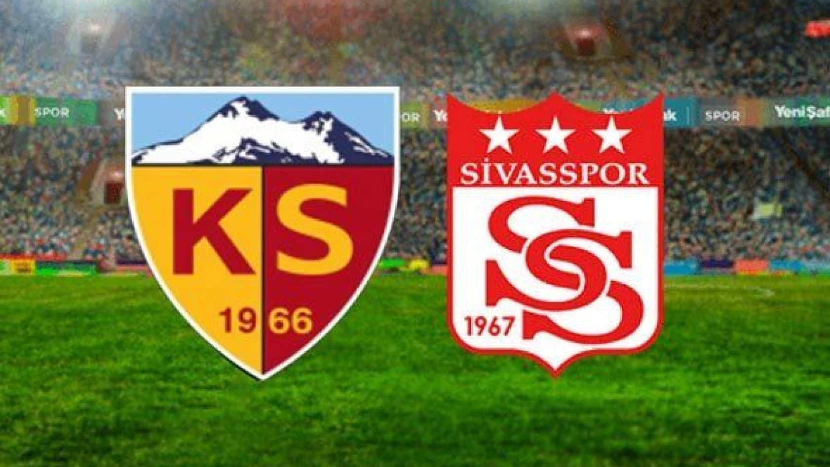 Kayserispor-Sivasspor maçını yönetecek hakem belli oldu