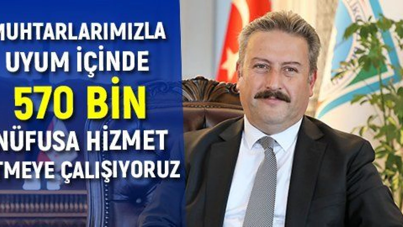 Başkan Palancıoğlu, Muhtarlar Günü'nü kutladı