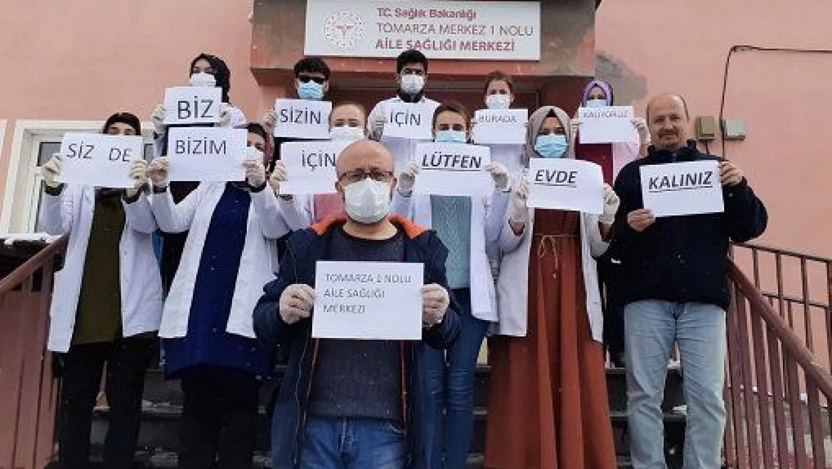 Tomarza'da sağlık çalışanlarından 'evde kal' çağrısı