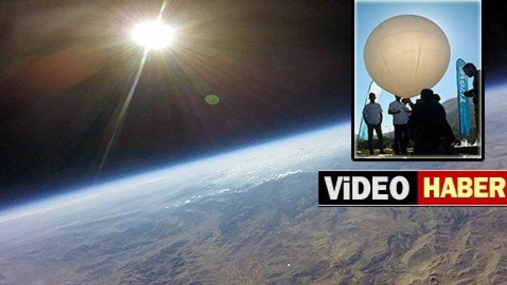 Liseliler 'Yüksek irtifa balonu' ile uzaydan görüntü çekti 