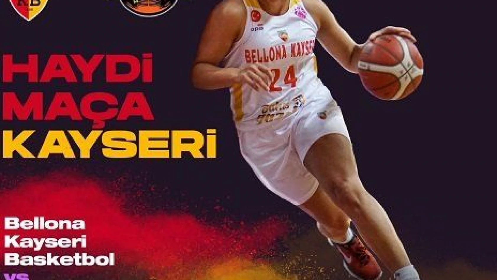 Bellona Kayseri Basketbol Kulübü'nden taraftara çağrı