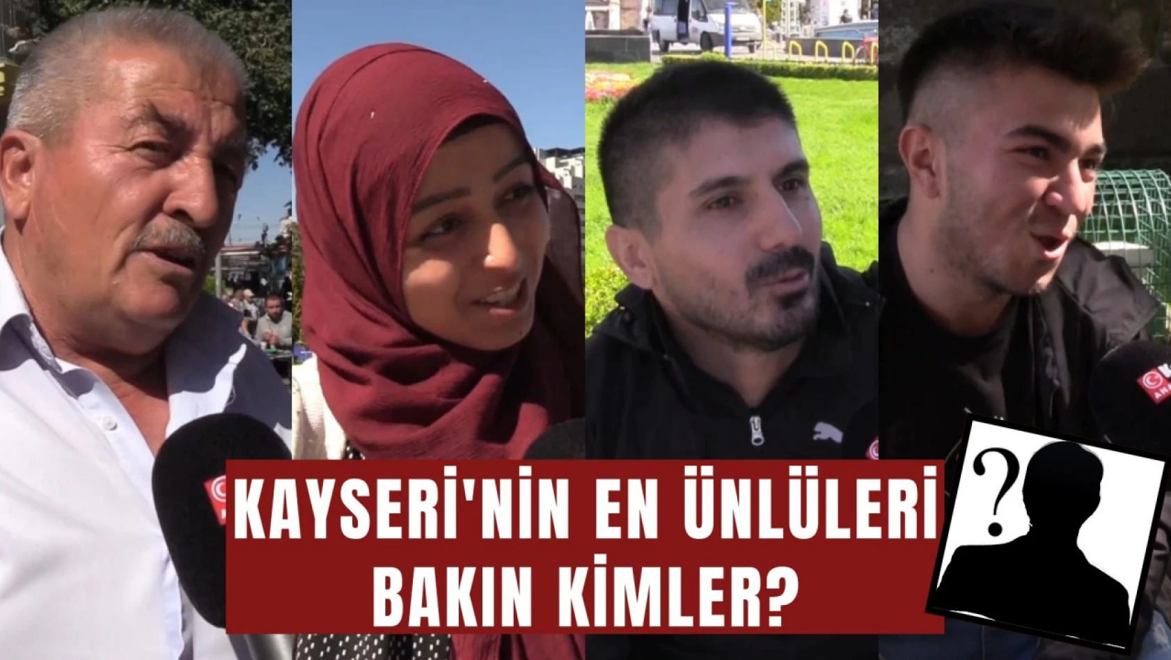 Kayseri'nin en ünlüleri bakın kimler? Anadolu'da Z Raporu