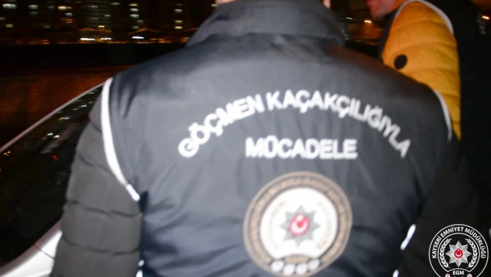 Kayseri'de Düzensiz göçmenlere geçit yok!