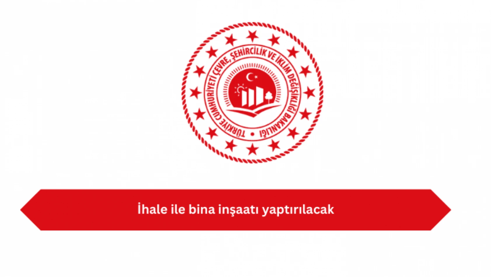 İhale ile bina inşaatı yaptırılacak