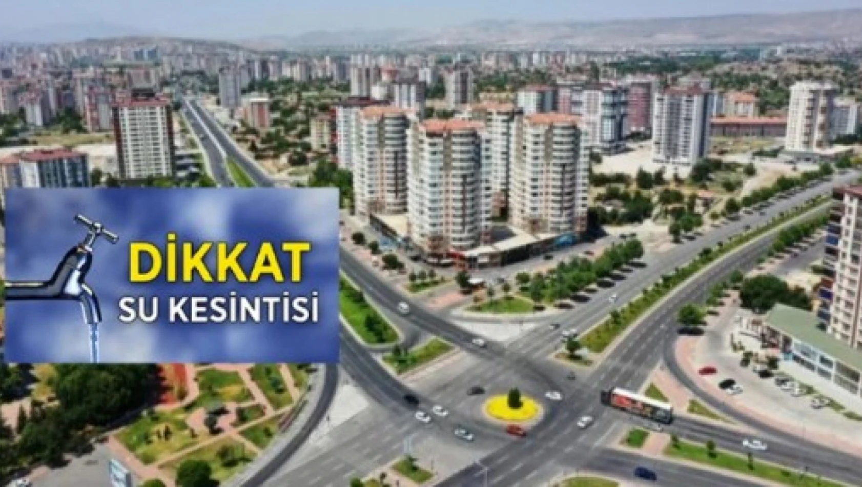 KASKİ Uyardı - O Mahallede Su Kesintisi Yaşanacak!