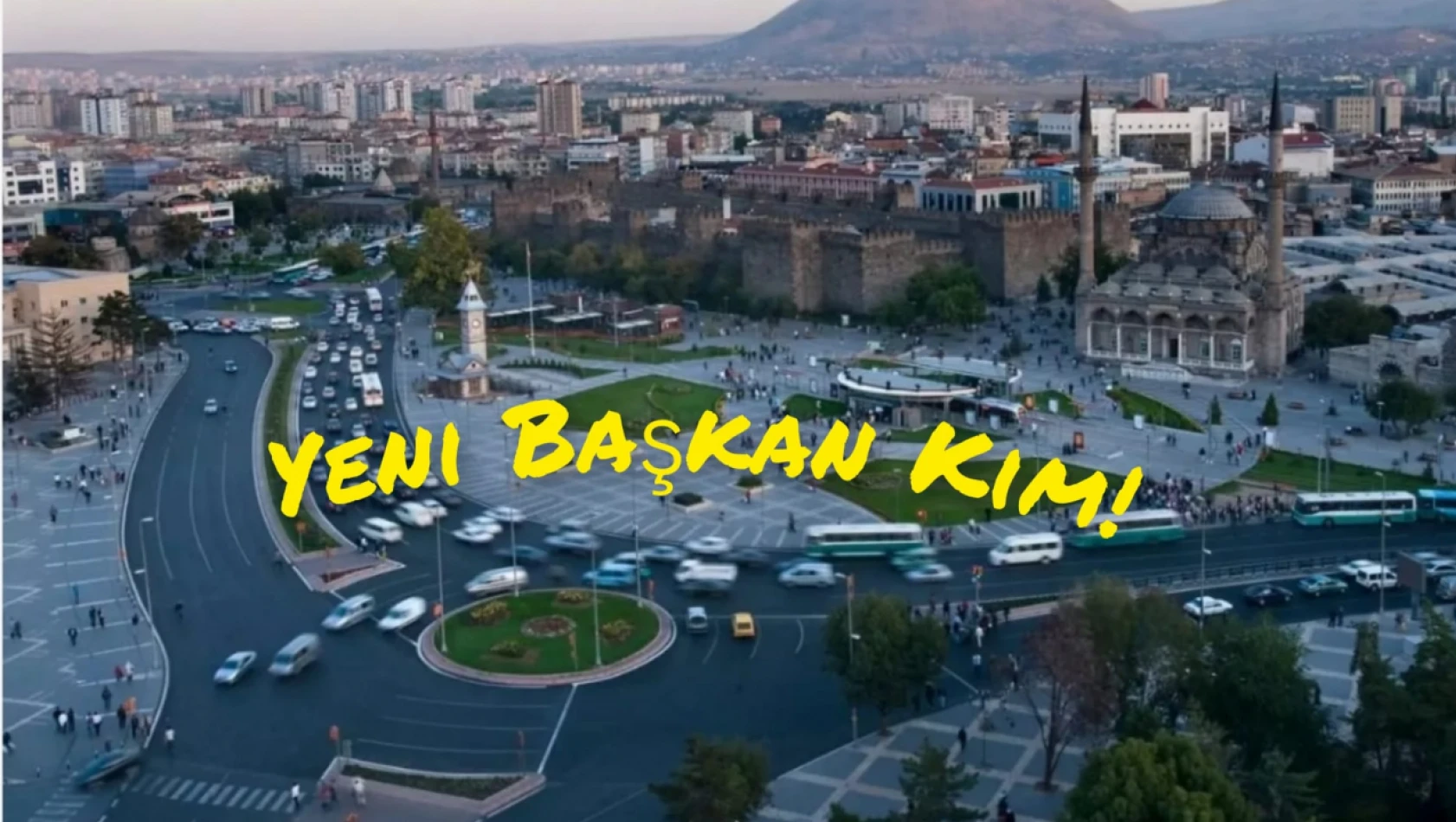 Kayseri'de Bir Seçim Daha – Başkan Kim Olacak?