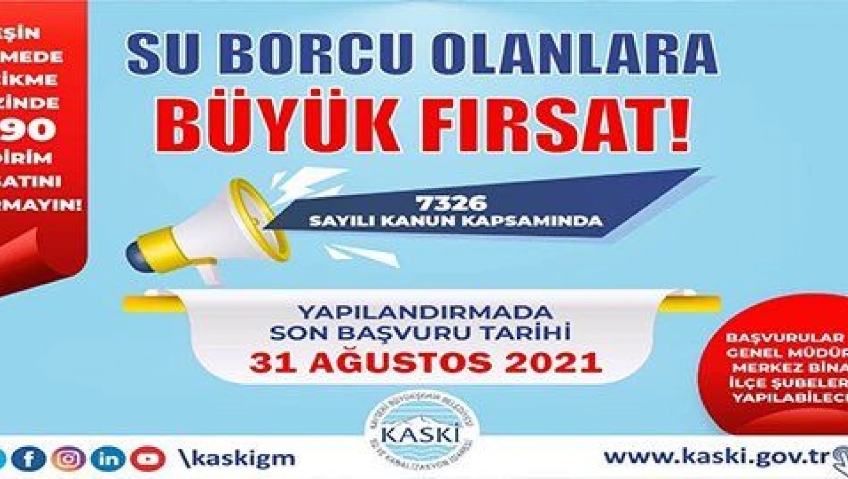 KASKİ'den 'Borç Yapılandırma' çağrısı