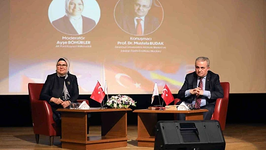 Millî Mücadele'den Bugüne Dış Politika' konferansı ERÜ'de düzenlendi