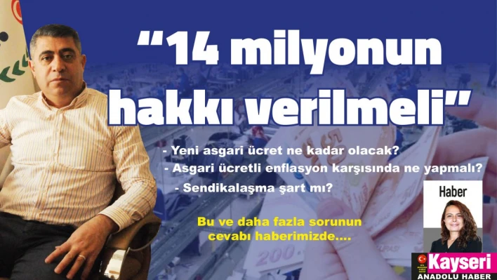 '14 milyonun hakkı verilmeli'