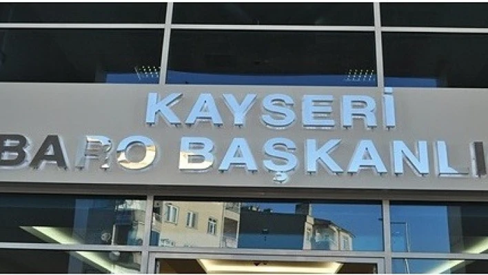 Kayseri Barosu seçime gidiyor!