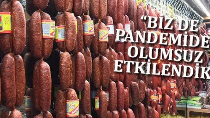 Pandemi onları da etkiledi