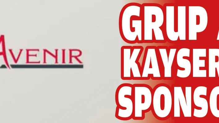 Avenir Kayserispor'a sponsor oldu