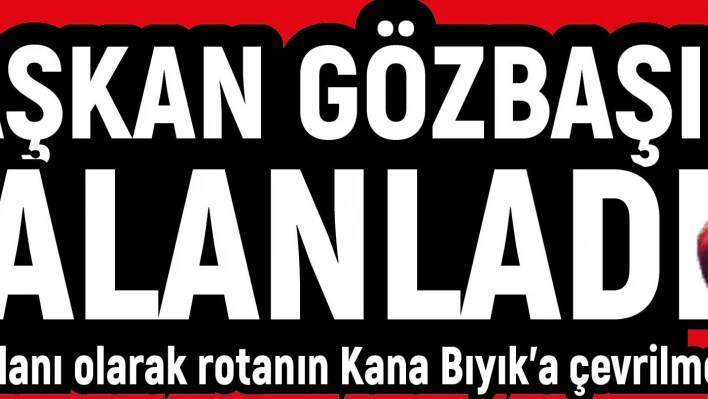 Başkan Gözbaşı, yalanladı