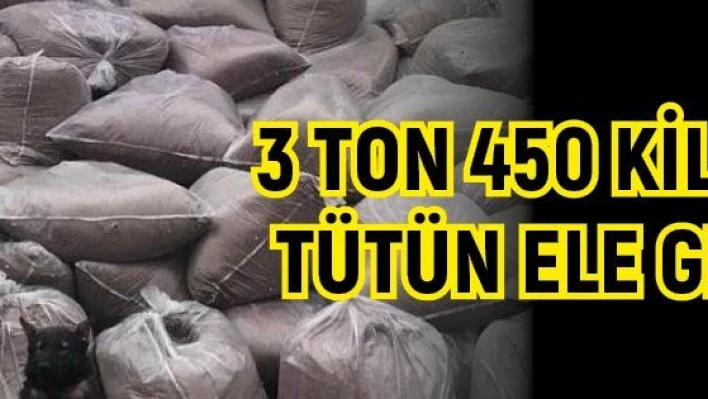 Kayseri'de 3 ton 450 kilo kaçak tütün ele geçirildi