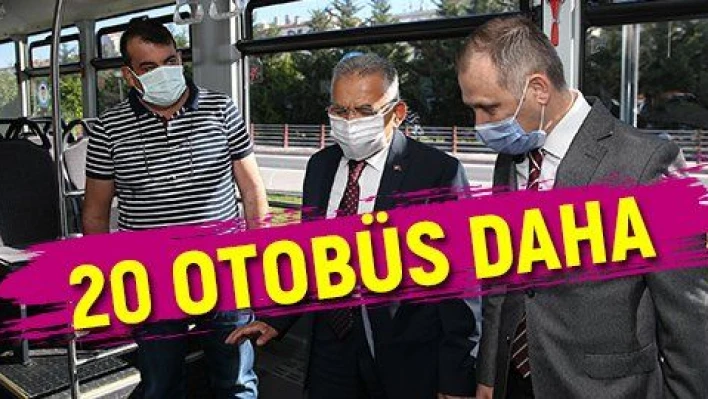 Yeni kararlardan dolayı 20 otobüs daha alınacak