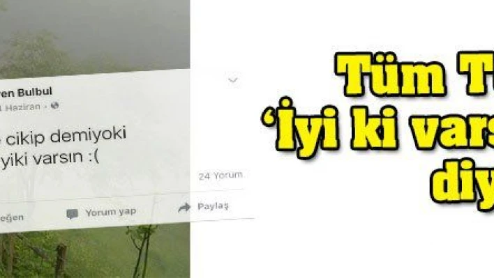 Tüm Türkiye 'İyi ki varsın Eren!' diyor