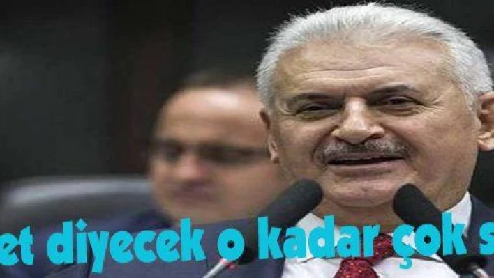 Yıldırım: 'Evet diyecek o kadar çok sebep var ki'