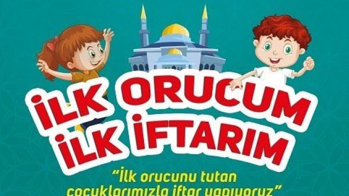 'İlk Orucum, İlk İftarım' Programı Belsin'de yapılacak