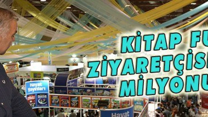 KİTAP FUARI ZİYARETÇİSİ YARIM MİLYONU AŞTI