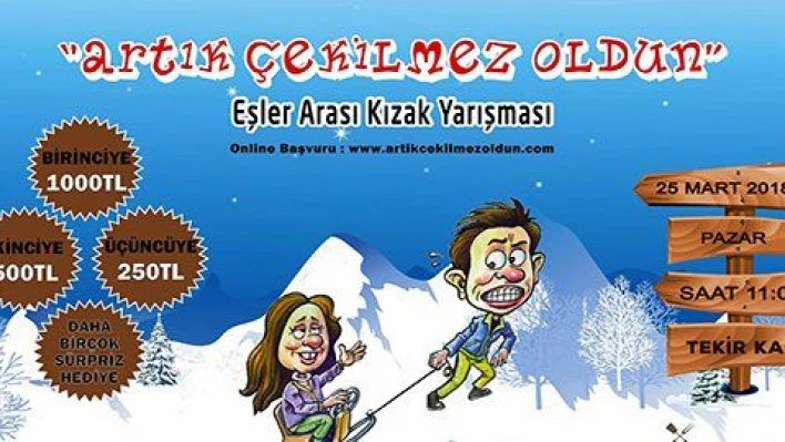 'Artık çekilmez oldun' sloganıyla eşler arası kızak yarışması  