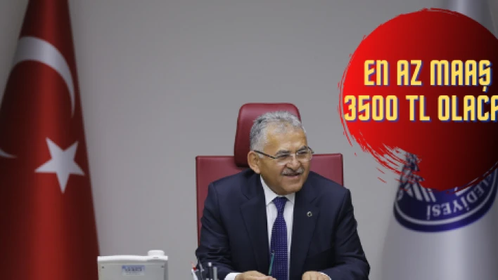 Büyükşehir'de yeni yılda en az maaş 3 bin 500 tl olacak