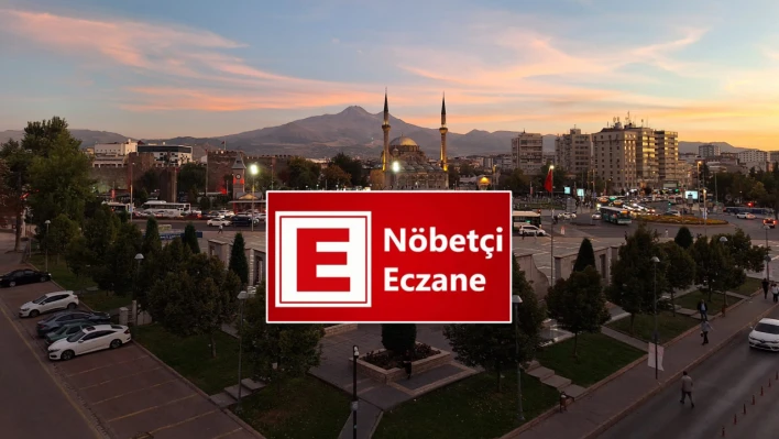 Kayseri Nöbetçi Eczaneler (1 Ekim 2023)