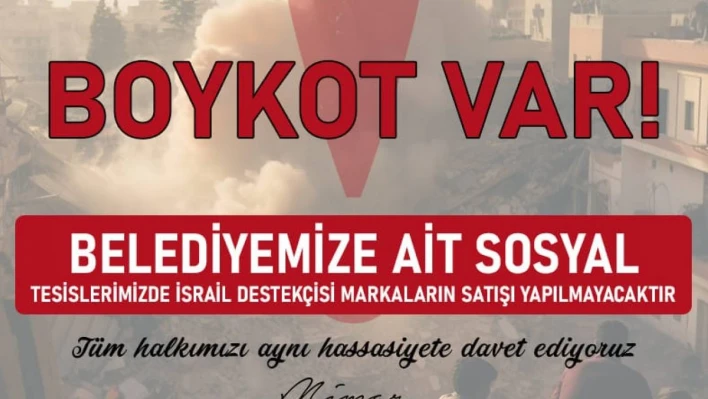 Kozan Belediyesi İsrail mallarını boykot kararı aldı